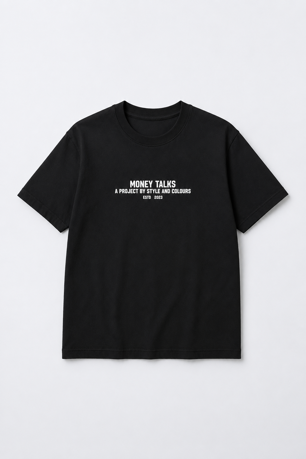 MONEY TALKS TSHIRT