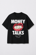 MONEY TALKS TSHIRT